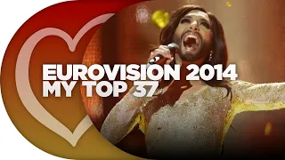 My Top 37 - Eurovision Song Contest 2014