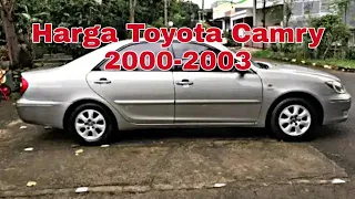 Harga Toyota Camry 2000 2001 2002 2003