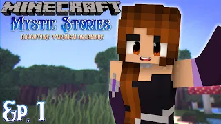 "Brand New Start!" | Mystic Stories Ep 1 | Minecraft Survival Roleplay