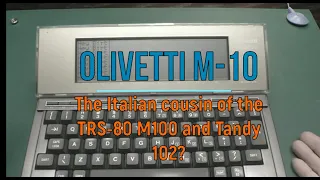 The Olivetti M-10. The Italian cousin of the Tandy-102? Overview and mini refurb.