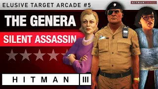HITMAN 3 - "The Genera" Elusive Target Arcade #5 - Silent Assassin Rating