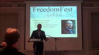 Joakim Fagerström - Staten och individen, FreedomFest Stockholm 2012