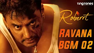 Roberrt - Ravana BGM 02 | Darshan | Roberrt BGMs | Tingtones