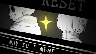[Undertale AU]Why do i animation meme feat.Core!Frisk&Sans