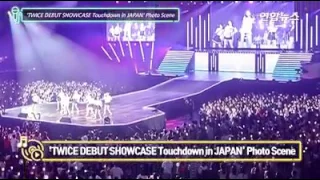 "TWICE Debut Showcase Touchdown in Japan" Photo scene .