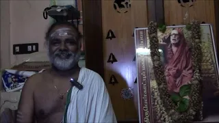 Experience With Maha Periyava By : Sri Chandrasekara Ghanapadigal