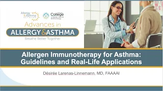 Allergen Immunotherapy for Asthma: Guidelines and Real-Life Applications