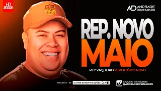 REY VAQUEIRO - CD MAIO 2024 ( MÚSICAS NOVAS ) - @AndradeDownloads
