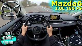 2021 Mazda6 Kombi Sports-Line SKYACTIV-G 165 PS TOP SPEED AUTOBAHN DRIVE POV