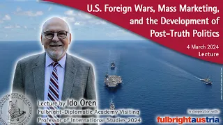 U.S. Foreign Wars, Mass Marketing, and the Development of Post-Truth Politics