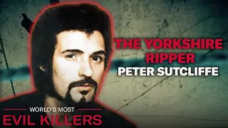 The Notorious Story Of The Yorkshire Ripper, Peter Sutcliffe | World's Most Evil Killers