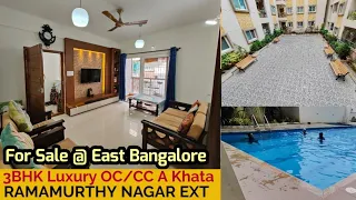Ramamurthy Nagar 3BHK Luxury Apartment For Sale OC/CC A Khata