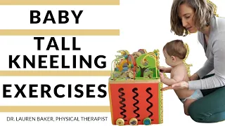How To Help Your Baby Get Onto Their Knees Using Tall Kneeling