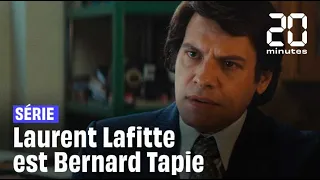 Série : Laurent Lafitte se met dans la peau de Bernard Tapie