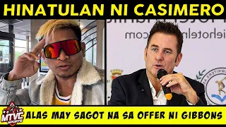 NAKO! CASIMERO Sinagot na ang Offer ni Sean Gibbons! | DONAIRE hindi daw Kinatatakotan!