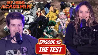 CLASS 1A VS EVERYONE! | My Hero Academia Season 3 Reaction | Ep 15, "The Test"