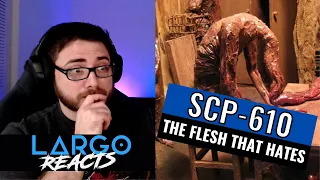 SCP-610 The Flesh that Hates - Largo Reacts