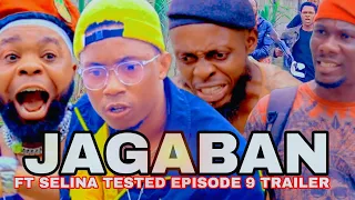 JAGABAN Ft. SELINA TESTED Episode 9 Trailer