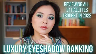 RANKING 21 LUXURY EYESHADOWS | All the Palettes I Tried in 2022