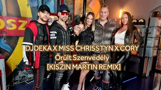 DJ Deka Feat. Miss Chrisstyn & Cory - Őrült szenvedély (Kiszin Martin Remix)