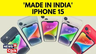 Apple iPhone 15 | Apple I Phone To Be Made In India: Foxconn’s TN Plant Starts Production | N18V