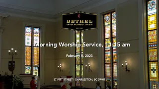 Bethel Worship Service | Feb. 5, 2023 | 11:15 am