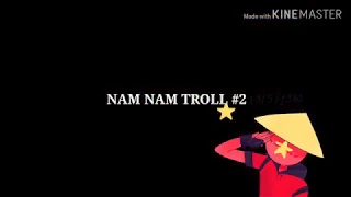 NAM NAM TROLL #2 *countryhumans vietnam*