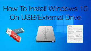 How To Install Windows 10 On USB or External Drive | Step By Step Guide