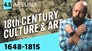 18th Century CULTURE & ARTS [AP Euro Review—Unit 4 Topic 5]