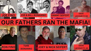 Sons Of Mafia Men Tell Their Stories (Joe & Bill Bonanno, Dave Iacovetti, Joe Fino, & Danny Seifert)