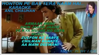 HONTON PE BAS TERA NAAM HAI FULL KARAOKE WITH SCROLLING LYRICS