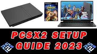 PCSX2: FULL SETUP GUIDE 2023 / PS2 EMULATOR FOR PC / BEGINNER SETUP GUIDE / ICONS / CONTROLLERS