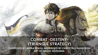 Triangle Strategy - Combat -Destiny- Piano Arrangement