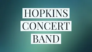 Hopkins Concert Band - Prelude and Firestorm