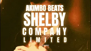 SHELBY Company Ltd / Produced by Akimbo Beats // Peaky Blinders Rap Beat / FREDO / CLAVISH TYPE BEAT