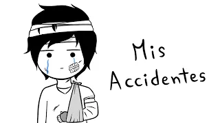 Mis accidentes mas dolorosos 😢