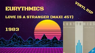 Eurythmics – Love Is A Stranger (1983) (Maxi 45T)