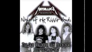 Metallica live October 18, 1982 Old Waldorf, San Francisco, CA