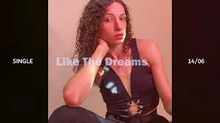 Like The Dreams (Official Teaser)