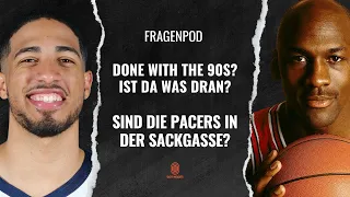 Done with the 90s? Pacers in der Sackgasse? Macht Jaylen Brown zu viel?