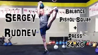 Sergey Rudnev | Balance Pistol Squat + Press with 24 kg kettlebell