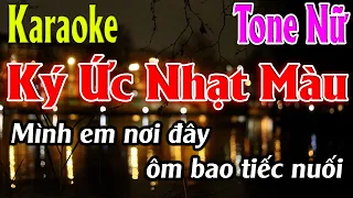 Ký Ức Nhạt Màu Karaoke Tone Nữ Karaoke Lâm Organ - Beat Mới