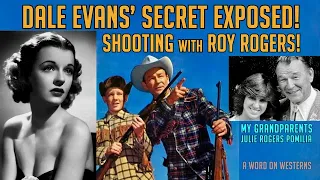 Secrets exposed! Shooting with Roy Rogers and a B Western! My Grandparents with Julie Rogers Pomilia