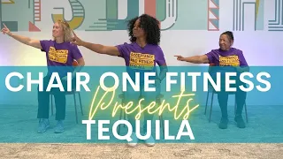 Chair Workout to Tequila! Chair One Fitness
