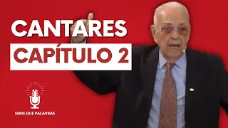 CANTARES CAPÍTULO 2 - Pr Gedelti