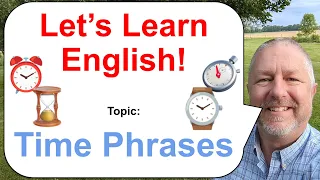 Free English Class! Topic: Phrases About Time ⌛⏲️⏰