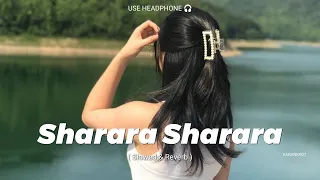 Sharara Sharara ( Slowed & reverb ) Song | Asha Bhosle