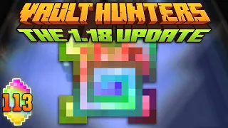 Minecraft: Vault Hunters 1.18 Ep 113 - Chaos