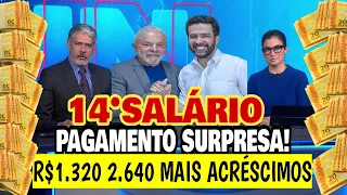 14°SALÁRIO PAGAMENTO SURPRESA! R$1.320 2.640 PARA APOSENTADOS INSS.