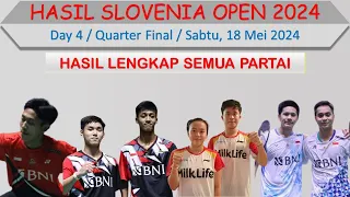 Hasil Slovenia Open 2024 Hari Ini │ Day 4 / Quarter Final │ 9 Wakil Indonesia Lolos Babak Semifinal